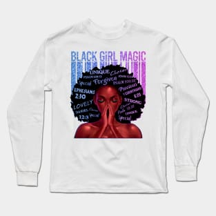 Black Girl Magic, Melanin, Black Women, Black Mom Long Sleeve T-Shirt